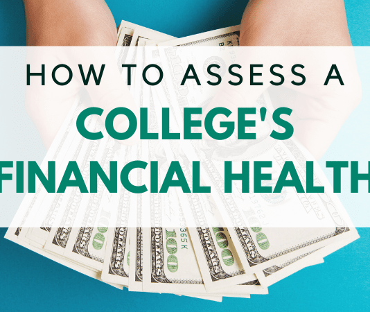 How to Examine a College’s Financial Health How to Examine a College’s Financial Health