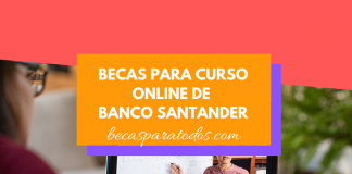 Becas Power Task para curso en línea, Santander Becas Power Task para curso en línea, Santander