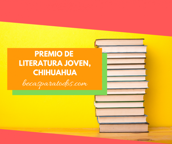 Premio de literatura joven, Estado de Chihuahua
