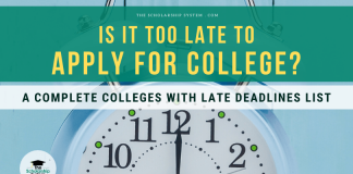 Is It Too Late to Obtain College? A Total Colleges with Late Due Dates List Is It Too Late to Obtain College? A Total Colleges with Late Due Dates List