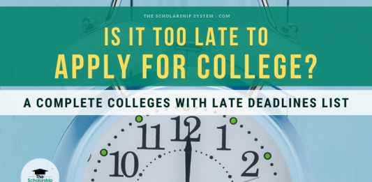Is It Too Late to Obtain College? A Total Colleges with Late Due Dates List Is It Too Late to Obtain College? A Total Colleges with Late Due Dates List