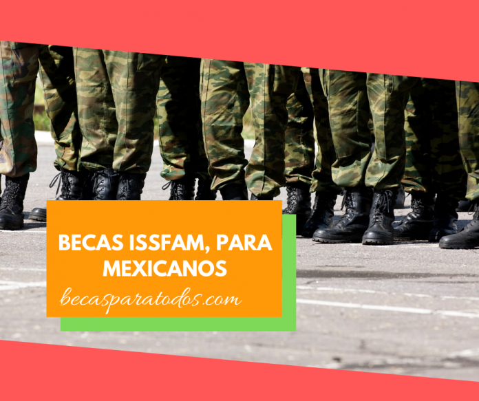 Becas ISSFAM registro, solicitud, REQUISITOS