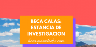 Beca CALAS, estancia de investigación en México Beca CALAS, estancia de investigación en México