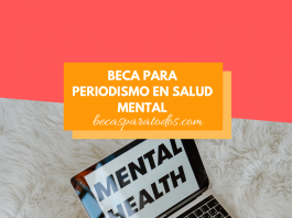 Becas Rosalynn Carter, periodismo de salud psychological Becas Rosalynn Carter, periodismo de salud psychological
