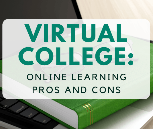 Virtual College: Online Knowing Benefits And Drawbacks Virtual College: Online Knowing Benefits And Drawbacks