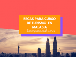 Becas para curso de turismo sustentable en Malasia Becas para curso de turismo sustentable en Malasia