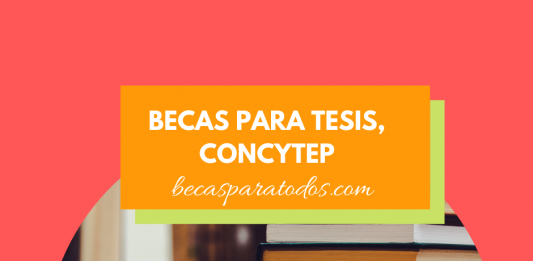 Becas para tesis, CONCYTEP Becas para tesis, CONCYTEP
