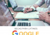 Becas de Google para latinoamericanos, programa LARA Becas de Google para latinoamericanos, programa LARA