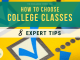 How to Select College Classes– 8 Professional Tips How to Select College Classes– 8 Professional Tips