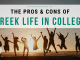 The Benefits and drawbacks of Greek Life in College The Benefits and drawbacks of Greek Life in College