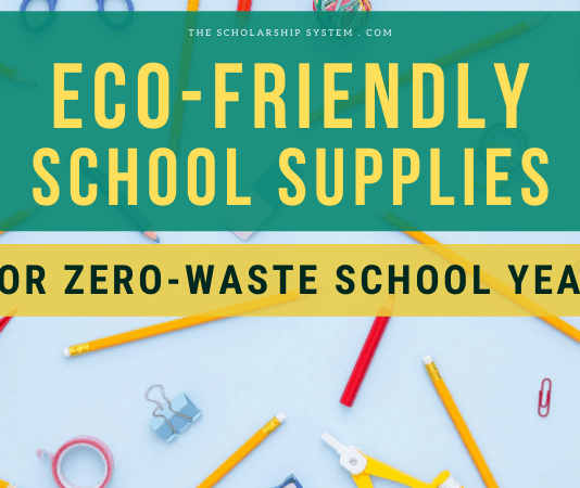 Eco-Friendly School Material for No Waste Academic Year Eco-Friendly School Material for No Waste Academic Year