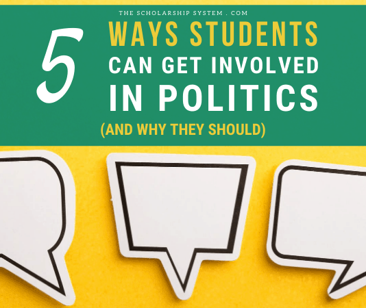 5 Ways Trainees Can Get Associated With Politics (and Why They Ought To) 5 Ways Trainees Can Get Associated With Politics (and Why They Ought To)