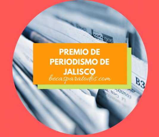 Premio de Periodismo de Jalisco Premio de Periodismo de Jalisco