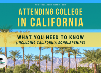 Participating In College in California: What You Required to Know (Consisting Of California Scholarships) Participating In College in California: What You Required to Know (Consisting Of California Scholarships)