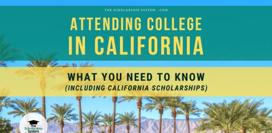 Participating In College in California: What You Required to Know (Consisting Of California Scholarships) Participating In College in California: What You Required to Know (Consisting Of California Scholarships)