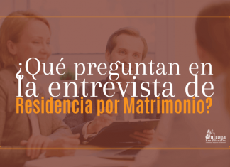 ¿ Qué preguntan en la entrevista de Residencia por Matrimonio? ¿ Qué preguntan en la entrevista de Residencia por Matrimonio?