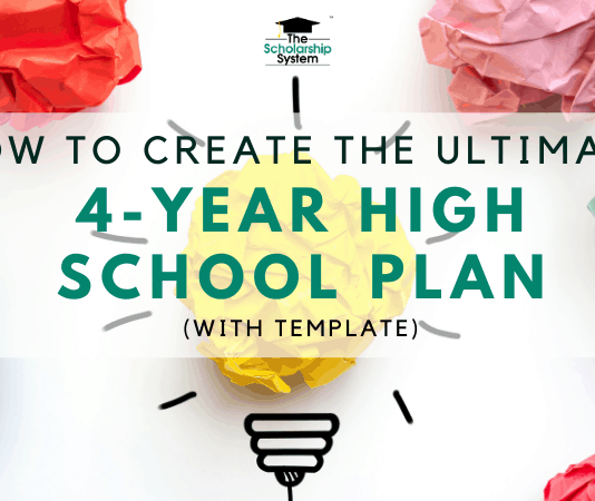 How to Develop the Ultimate 4-Year High School Strategy (with Design Template) How to Develop the Ultimate 4-Year High School Strategy (with Design Template)