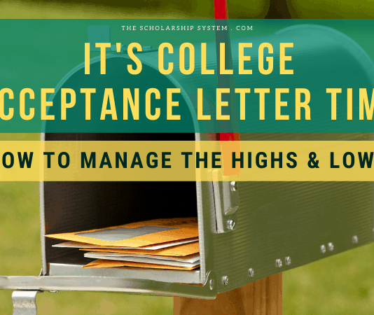 It’s College Approval Letter Time: How to Handle the Highs & & Lows It’s College Approval Letter Time: How to Handle the Highs & & Lows