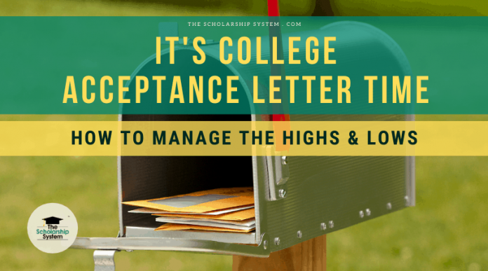 It’s College Approval Letter Time: How to Handle the Highs & & Lows