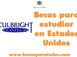 Becas Fulbright-García Robles para mexicanos, prácticas y estudios Becas Fulbright-García Robles para mexicanos, prácticas y estudios