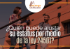 ¿ Quién puede ajustar su estatus por medio de la ley 245( i)? ¿ Quién puede ajustar su estatus por medio de la ley 245( i)?