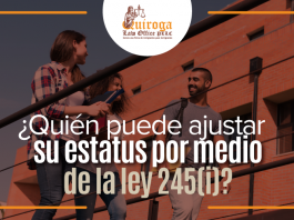 ¿ Quién puede ajustar su estatus por medio de la ley 245( i)? ¿ Quién puede ajustar su estatus por medio de la ley 245( i)?