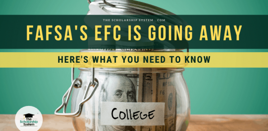 FAFSA’s EFC Is Disappearing: Here’s What You Required to Know FAFSA’s EFC Is Disappearing: Here’s What You Required to Know