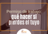 Permiso de trabajo: qué hacer si pierdes el tuyo Permiso de trabajo: qué hacer si pierdes el tuyo
