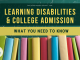 Knowing Disabilities and College Admission– What You Required to Know Knowing Disabilities and College Admission– What You Required to Know