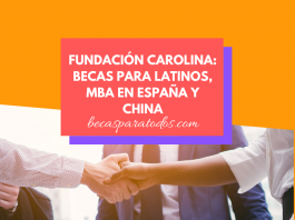 Becas para latinos, haz un MBA en el extranjero, estudia en España y China o Estados Unidos Becas para latinos, haz un MBA en el extranjero, estudia en España y China o Estados Unidos