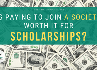 Is Paying to Sign Up With a Society Worth It for Scholarships? Is Paying to Sign Up With a Society Worth It for Scholarships?