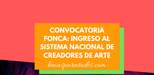 Convocatoria FONCA: Sistema Nacional de Creadores de Arte Convocatoria FONCA: Sistema Nacional de Creadores de Arte