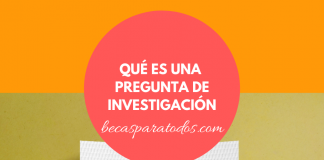 La pregunta de investigación, qué es y tipos La pregunta de investigación, qué es y tipos