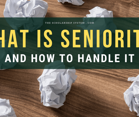 What Is Senioritis and How to Manage It What Is Senioritis and How to Manage It