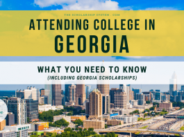 Going To College in Georgia: What You Required to Know (Consisting Of Georgia Scholarships) Going To College in Georgia: What You Required to Know (Consisting Of Georgia Scholarships)