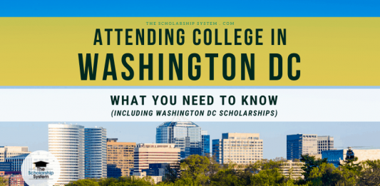 Participating In College in Washington DC: What You Required to Know (Consisting Of Washington DC Scholarships) Participating In College in Washington DC: What You Required to Know (Consisting Of Washington DC Scholarships)