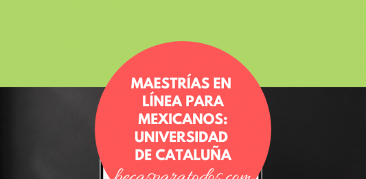 Becas para maestrías en línea de Universidad de Cataluña Becas para maestrías en línea de Universidad de Cataluña