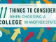 11 Things to Think About When Selecting a College in Another State 11 Things to Think About When Selecting a College in Another State