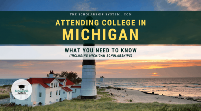 Going To College in Michigan: What You Required to Know (Consisting Of Michigan Scholarships)