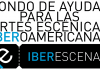 Convocatoria Iberescena, ayudas a redes, festivales y espacios escénicos Convocatoria Iberescena, ayudas a redes, festivales y espacios escénicos
