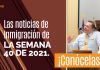 Las noticias de inmigración más importantes de la semana 40 del 2021 Las noticias de inmigración más importantes de la semana 40 del 2021