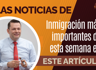 Las noticias de inmigración más importantes de la semana 44 del 2021 Las noticias de inmigración más importantes de la semana 44 del 2021