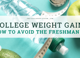 College Weight Gain: How to Prevent the Freshman 15 College Weight Gain: How to Prevent the Freshman 15