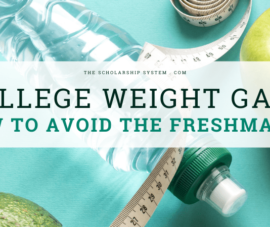 College Weight Gain: How to Prevent the Freshman 15 College Weight Gain: How to Prevent the Freshman 15