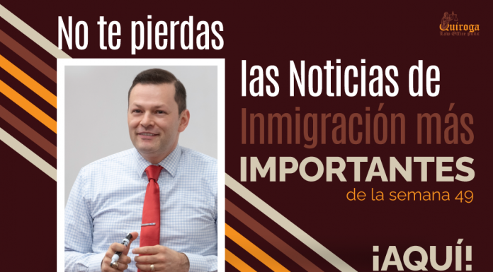 Las noticias de inmigración más importantes de la semana 49 del 2021 Las noticias de inmigración más importantes de la semana 49 del 2021