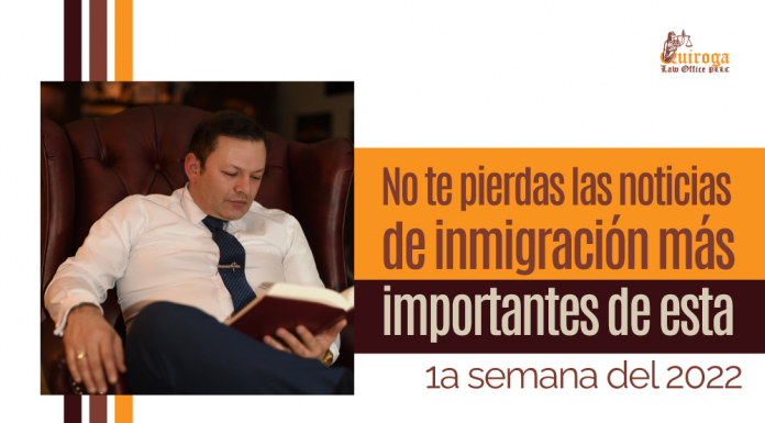 Las noticias de inmigración más importantes de la semana 01 del 2022 Las noticias de inmigración más importantes de la semana 01 del 2022