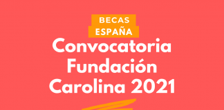 Fundación Carolina becas, convocatoria Fundación Carolina becas, convocatoria