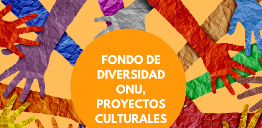 Fondo de Diversidad Cultural ONU Fondo de Diversidad Cultural ONU