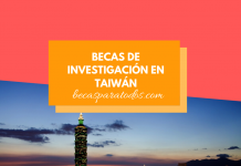 Becas para hacer investigación en Taiwán, vuelo, ayuda mensual y seguro Becas para hacer investigación en Taiwán, vuelo, ayuda mensual y seguro
