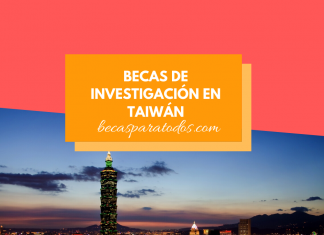 Becas para hacer investigación en Taiwán, vuelo, ayuda mensual y seguro Becas para hacer investigación en Taiwán, vuelo, ayuda mensual y seguro